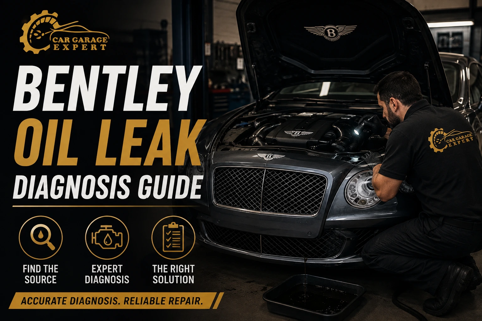 Bentley Oil Leak Diagnosis Guide