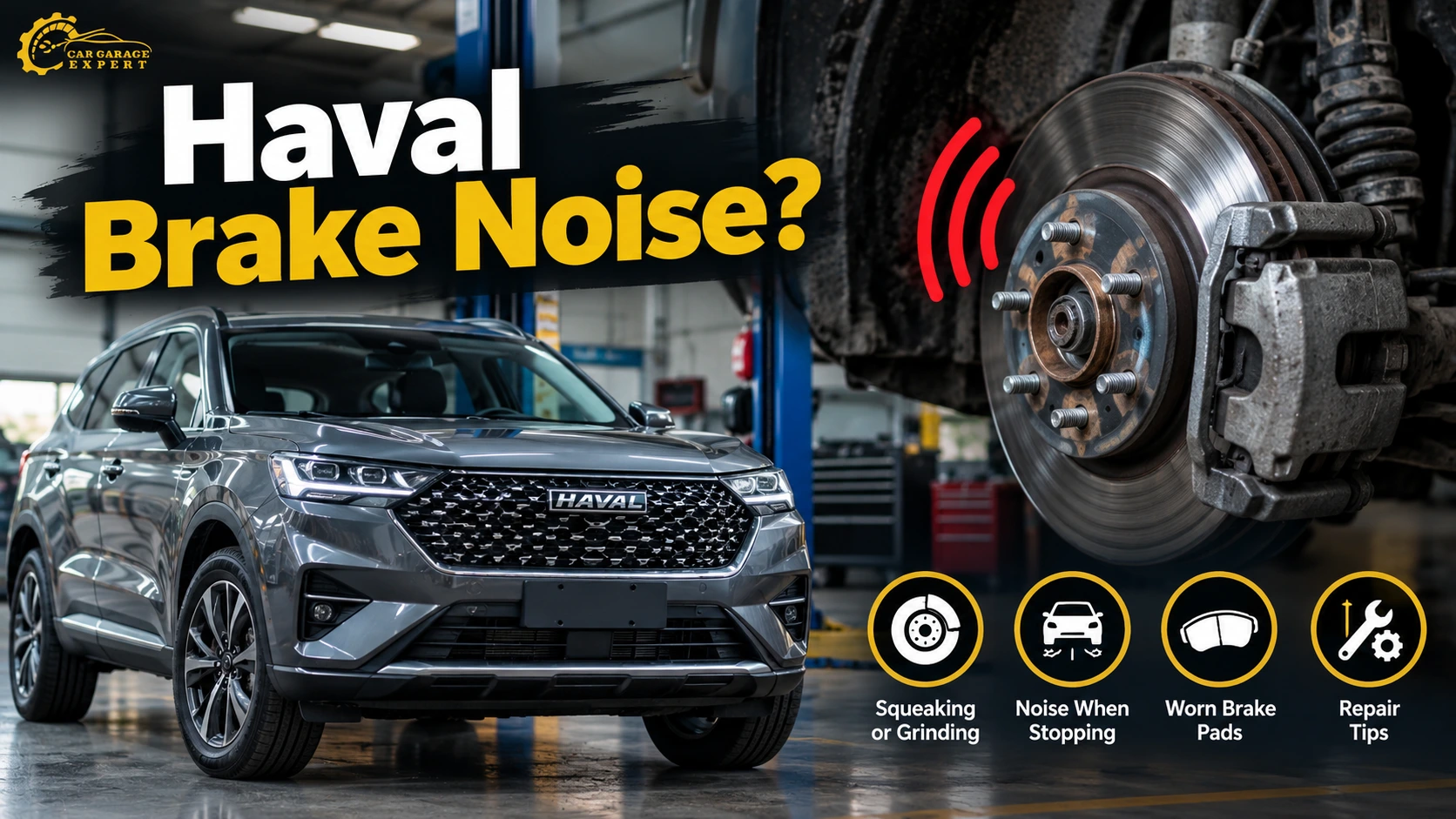 Haval Brake Noise