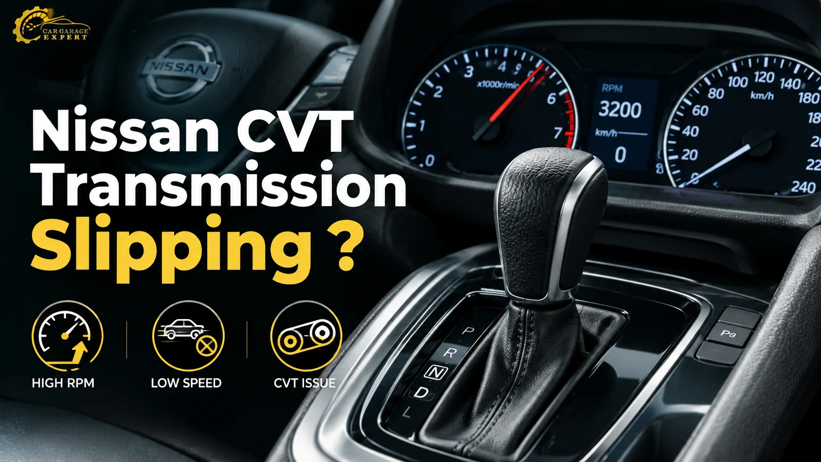 Nissan CVT Transmission Slipping